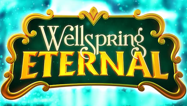 Tips for Winning Big on Wellspring Eternal by High 5 Games at 55bmw