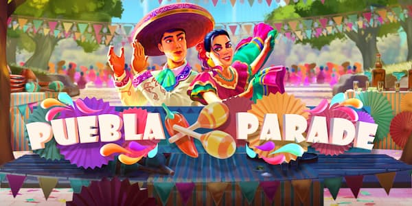 Puebla Parade by Play’n GO: 55BMW Online Casino